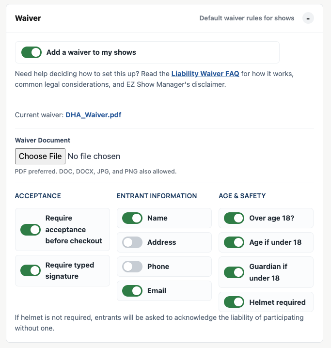 Default show waiver and acceptance settings
